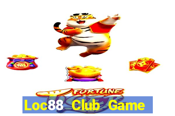 Loc88 Club Game Bài Online