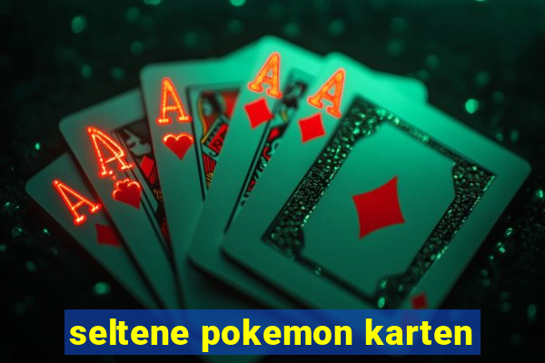 seltene pokemon karten