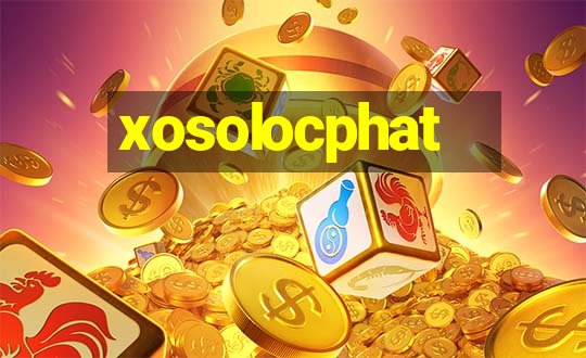 xosolocphat