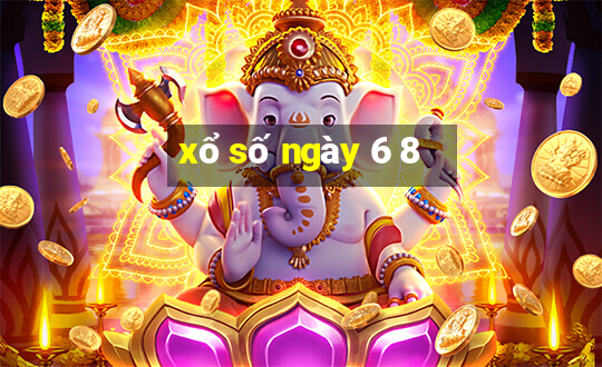 xổ số ngày 6 8