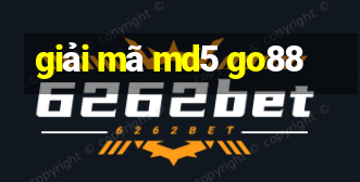 giải mã md5 go88