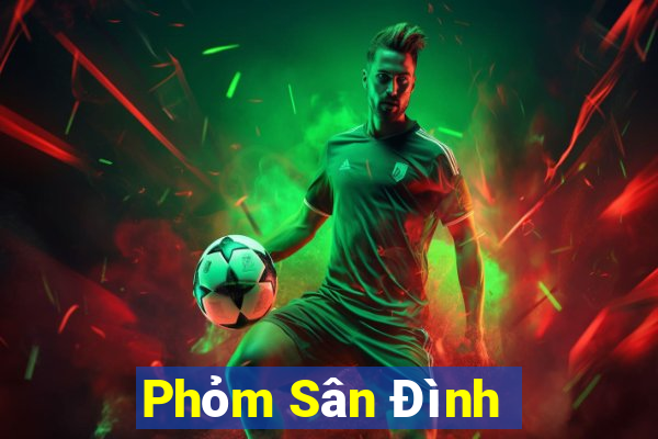 Phỏm Sân Đình