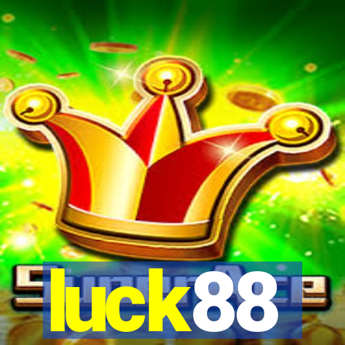 luck88