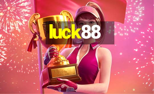 luck88