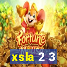 xsla 2 3