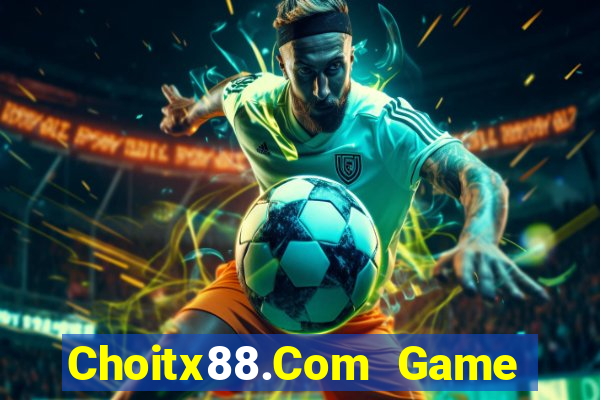 Choitx88.Com Game Bài Có Code