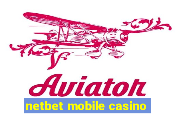 netbet mobile casino