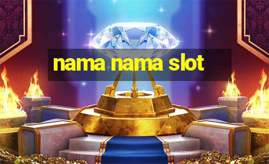 nama nama slot