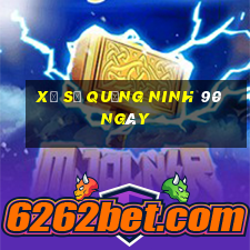 xổ số quảng ninh 90 ngày