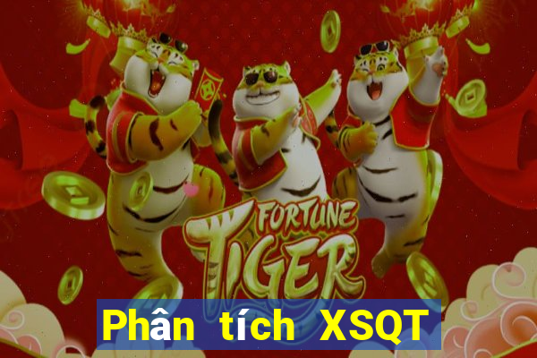 Phân tích XSQT hôm nay