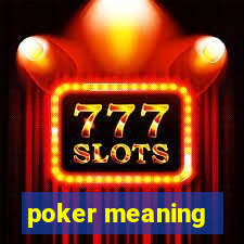 poker meaning