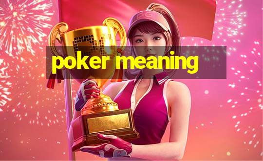 poker meaning