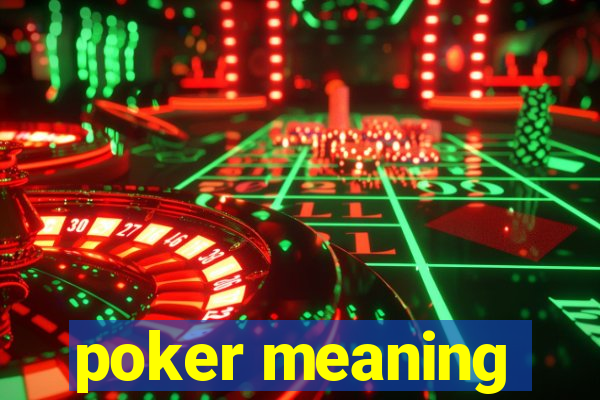 poker meaning