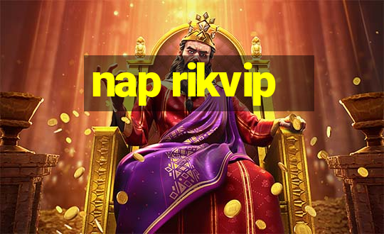 nap rikvip