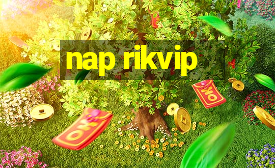 nap rikvip