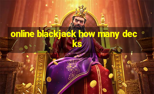 online blackjack how many decks