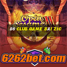 86 Club Game Bài Zic