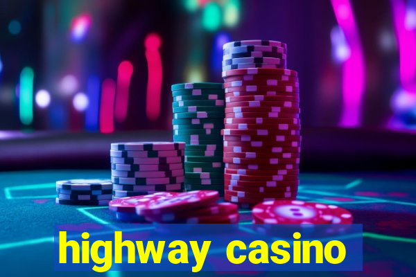 highway casino