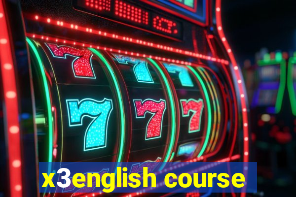 x3english course