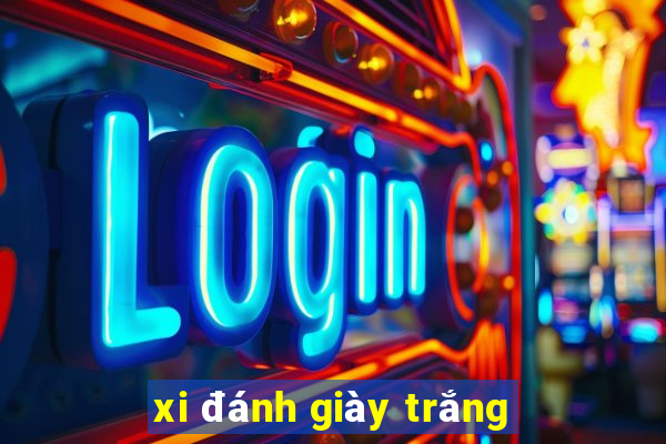 xi đánh giày trắng