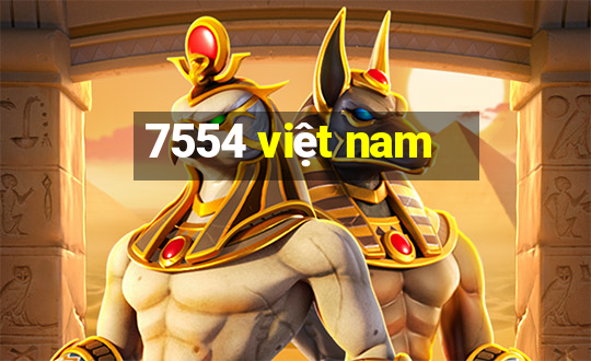 7554 việt nam