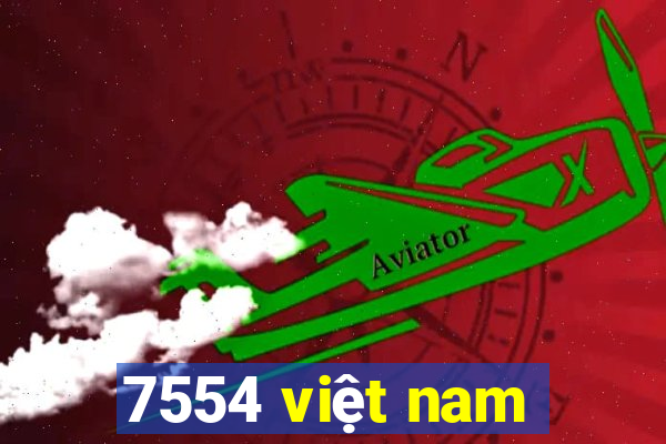 7554 việt nam