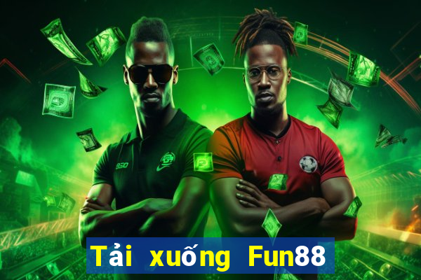 Tải xuống Fun88 máy khách của PWC