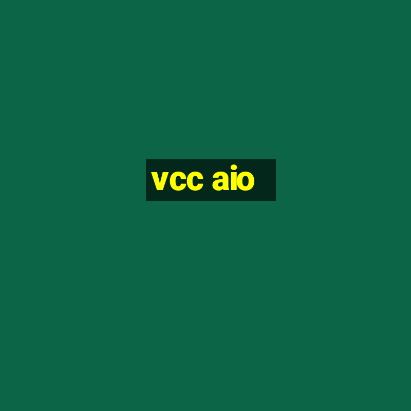 vcc aio