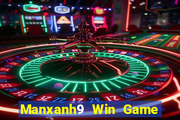 Manxanh9 Win Game Bài 123