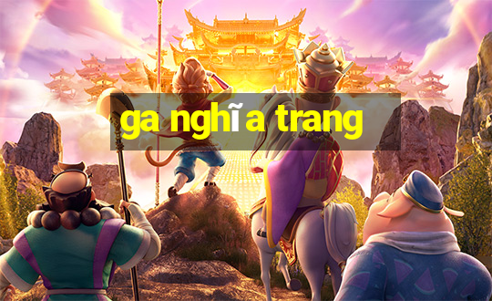 ga nghĩa trang