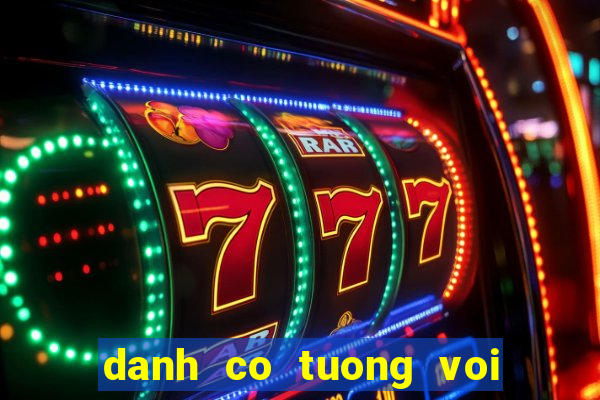 danh co tuong voi may vi tinh