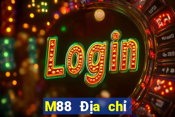 M88 Địa chỉ trang web của Phương Đông