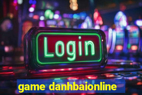 game danhbaionline