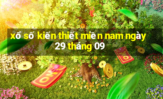 xổ số kiến thiết miền nam ngày 29 tháng 09