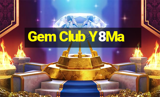 Gem Club Y8Ma