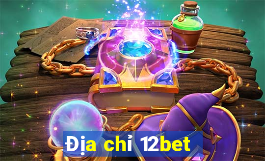 Địa chỉ 12bet