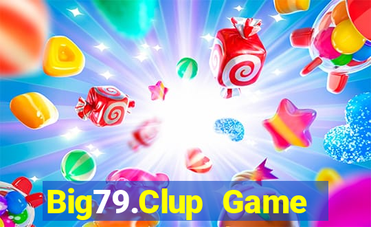 Big79.Clup Game Bài Nhện