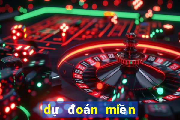 dự đoán miền nam ngày mai