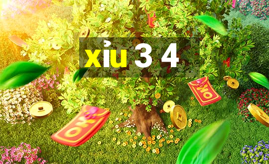 xỉu 3 4