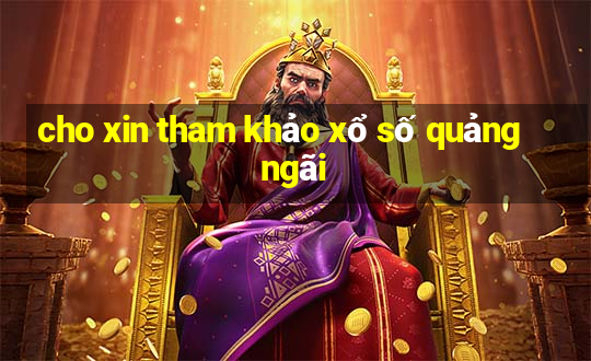 cho xin tham khảo xổ số quảng ngãi