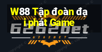 W88 Tập đoàn đại phát Game