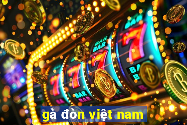 gà đòn việt nam