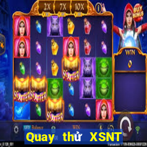 Quay thử XSNT ngày 21