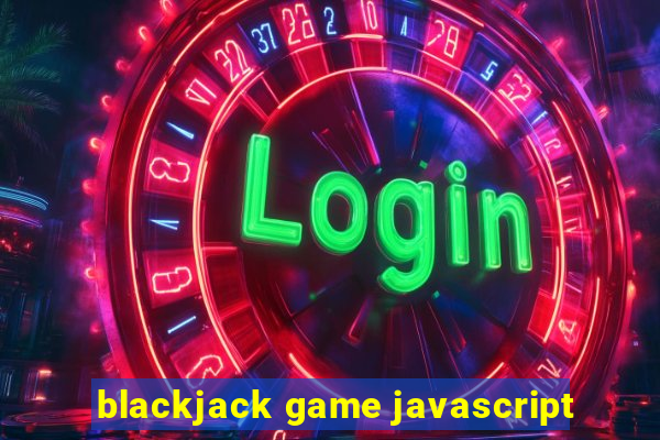 blackjack game javascript