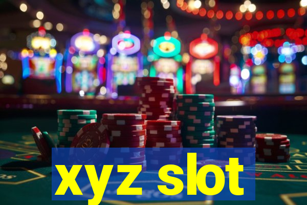 xyz slot