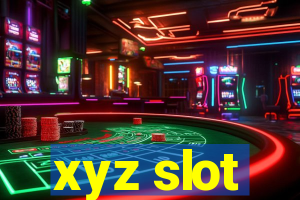 xyz slot