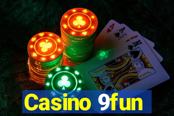 Casino 9fun