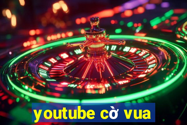 youtube cờ vua