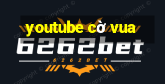 youtube cờ vua