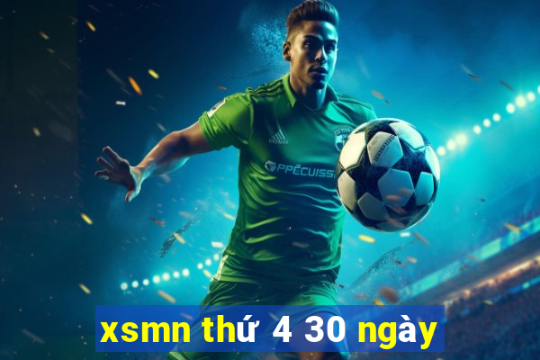 xsmn thứ 4 30 ngày